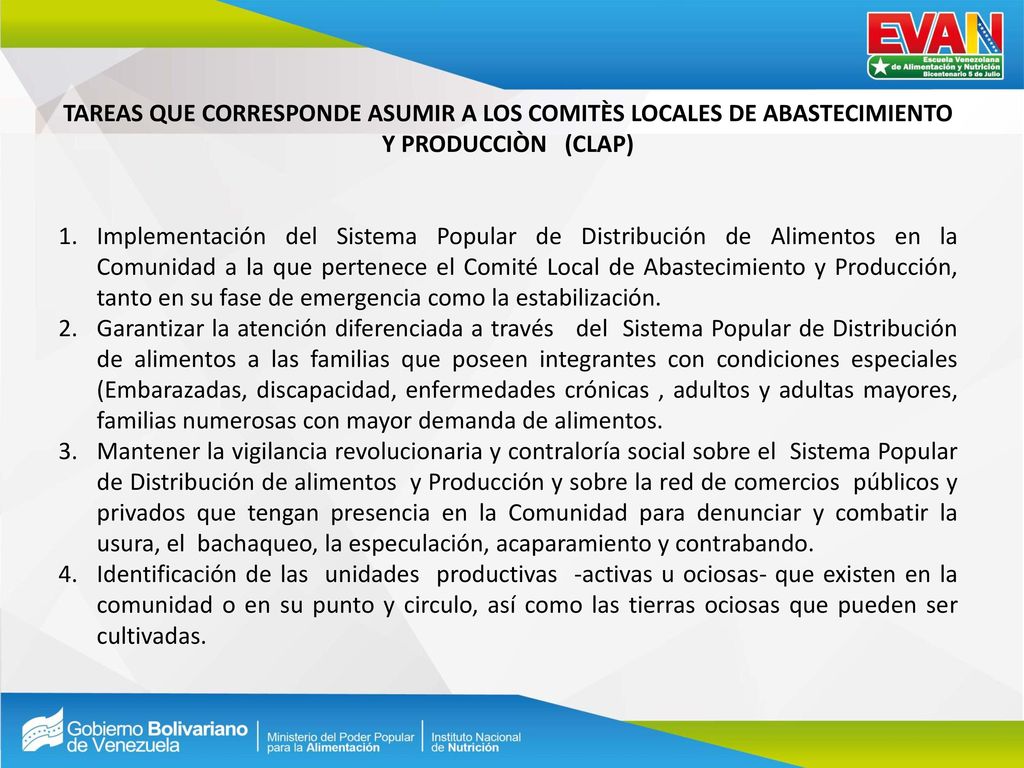 TAREAS QUE CORRESPONDE ASUMIR A LOS COMITÈS LOCALES DE ABASTECIMIENTO Y PRODUCCIÒN (CLAP)