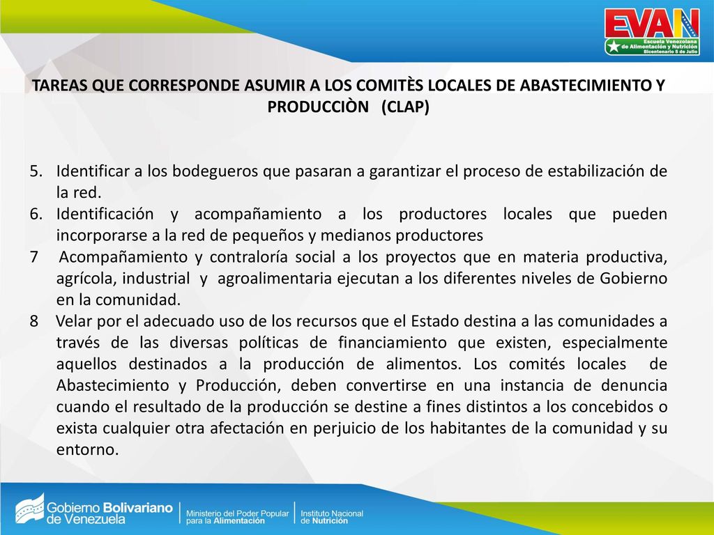 TAREAS QUE CORRESPONDE ASUMIR A LOS COMITÈS LOCALES DE ABASTECIMIENTO Y PRODUCCIÒN (CLAP)