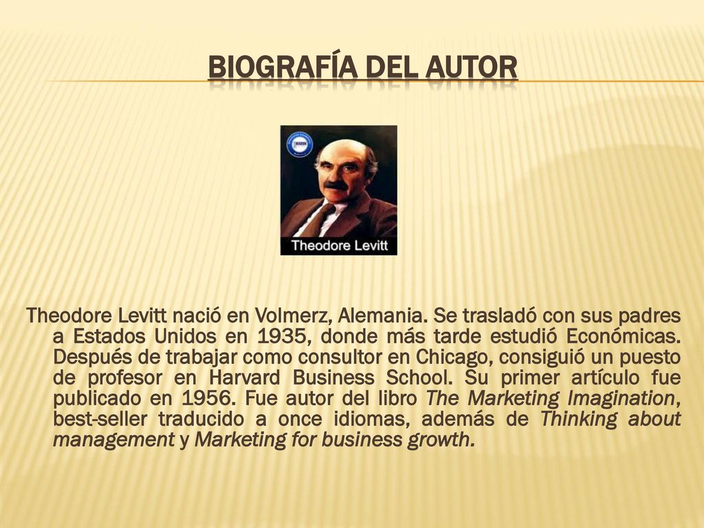 LA MIOPÍA DEL MARKETING Theodore Levitt - ppt descargar