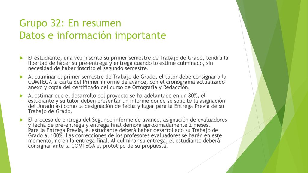 Grupo 32: En resumen Datos e información importante