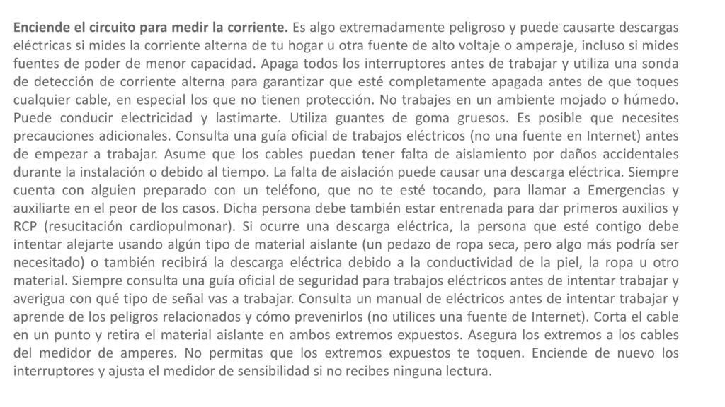 Enciende el circuito para medir la corriente