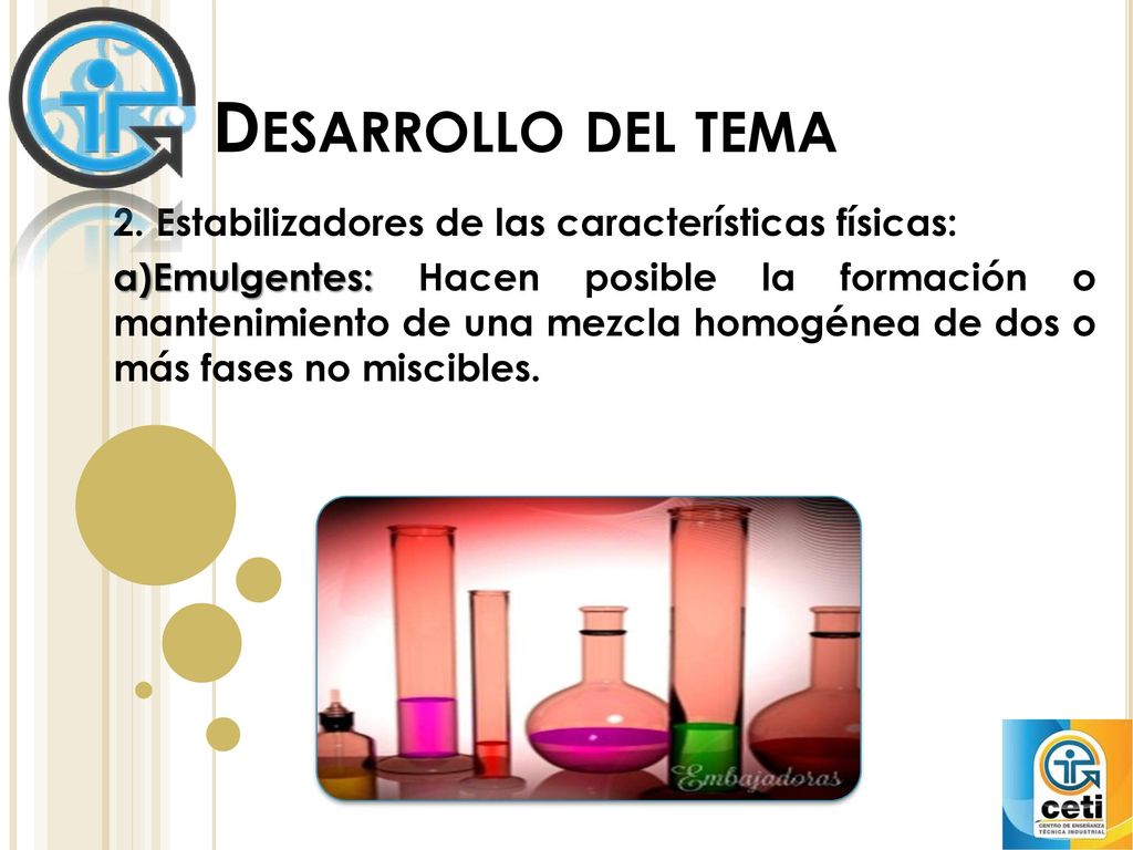 Desarrollo del tema 2. Estabilizadores de las características físicas: