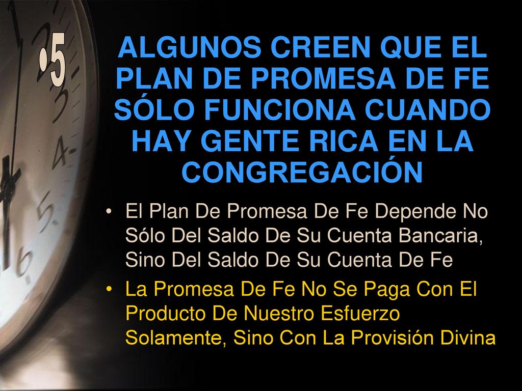 ALGUNOS CREEN QUE EL PLAN DE PROMESA DE FE SÓLO FUNCIONA CUANDO HAY GENTE RICA EN LA CONGREGACIÓN