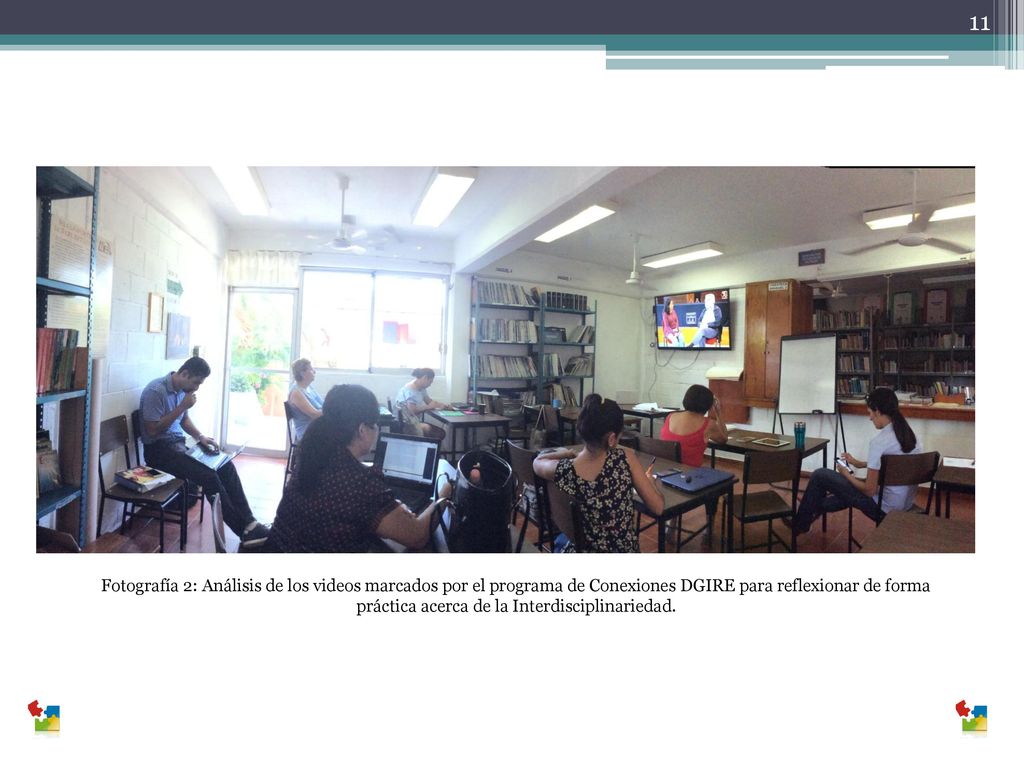 Fotografía 2: Análisis de los videos marcados por el programa de Conexiones DGIRE para reflexionar de forma práctica acerca de la Interdisciplinariedad.