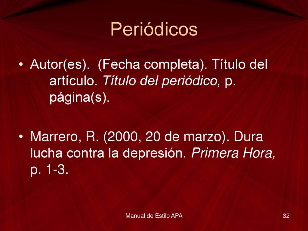 Periódicos Autor(es). (Fecha completa). Título del artículo. Título del periódico, p. página(s).
