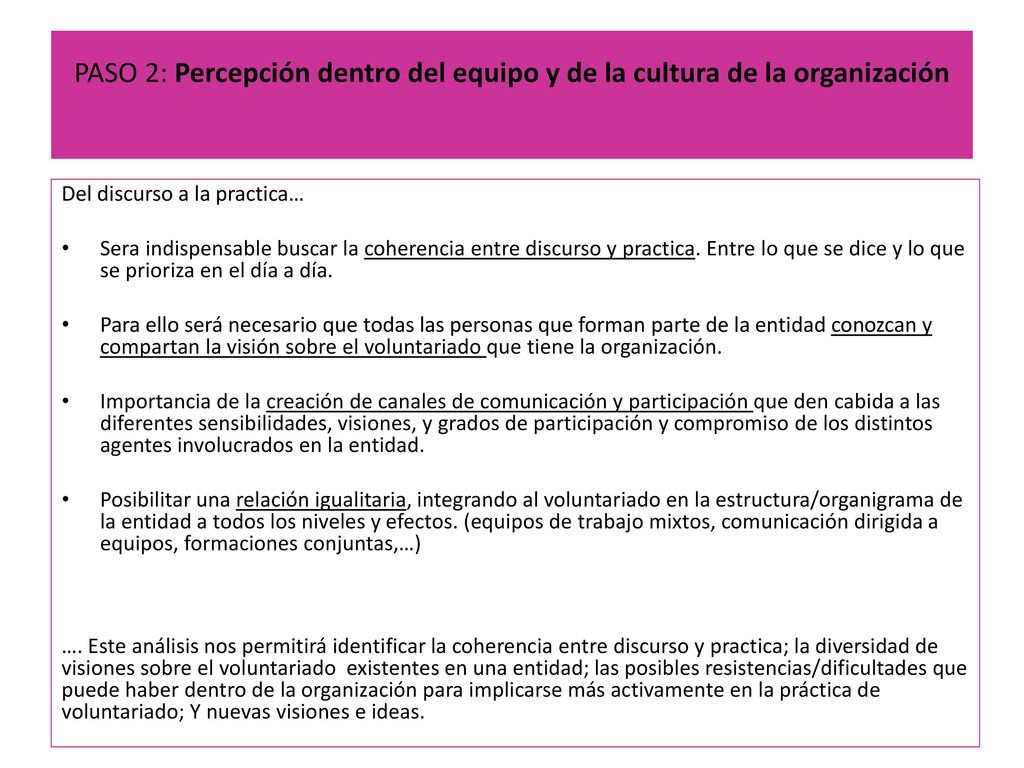 PASO 2: Percepción dentro del equipo y de la cultura de la organización
