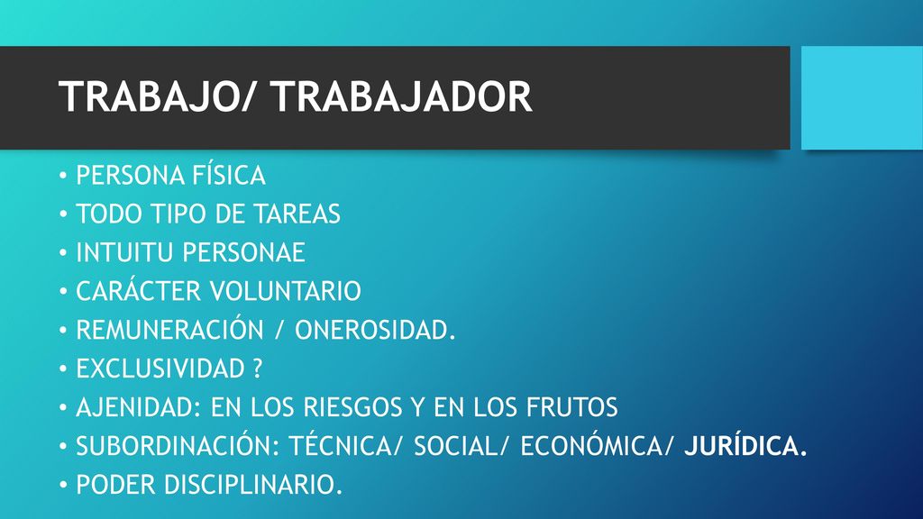 TRABAJO/ TRABAJADOR PERSONA FÍSICA TODO TIPO DE TAREAS