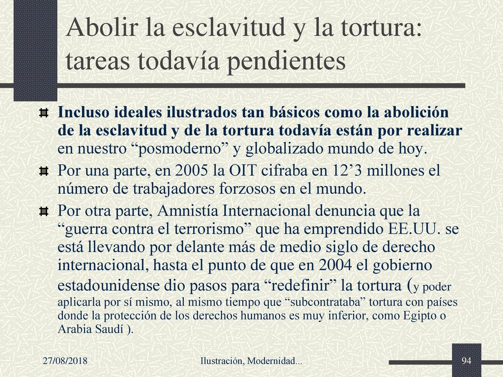 Abolir la esclavitud y la tortura: tareas todavía pendientes