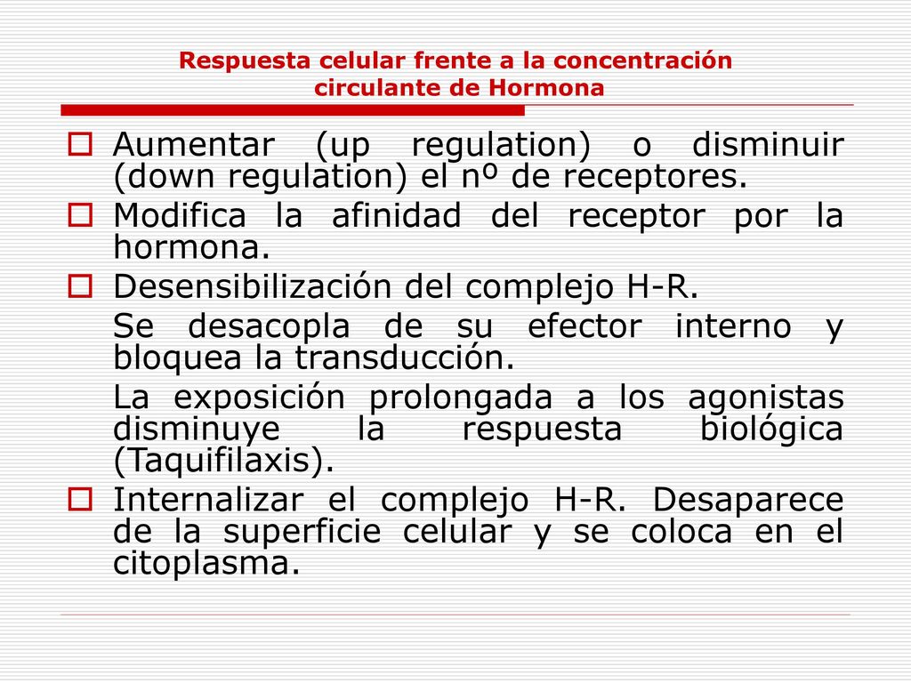 Respuesta celular frente a la concentración circulante de Hormona