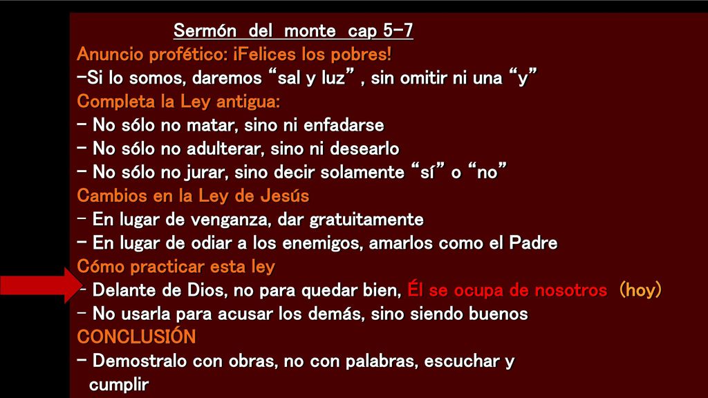 - No sólo no jurar, sino decir solamente sí o no