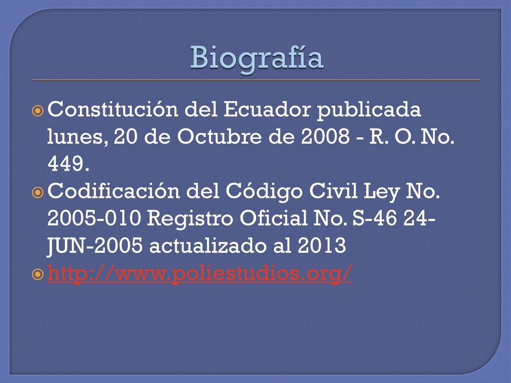 Biografía Constitución del Ecuador publicada lunes, 20 de Octubre de R. O. No