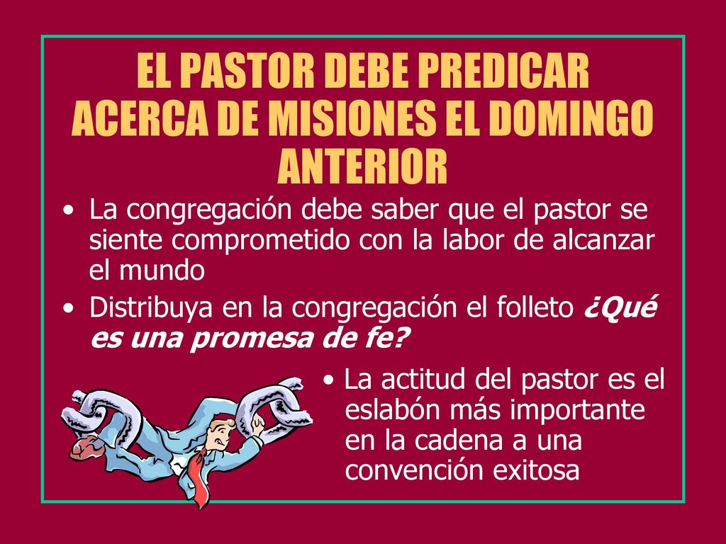 EL PASTOR DEBE PREDICAR ACERCA DE MISIONES EL DOMINGO ANTERIOR
