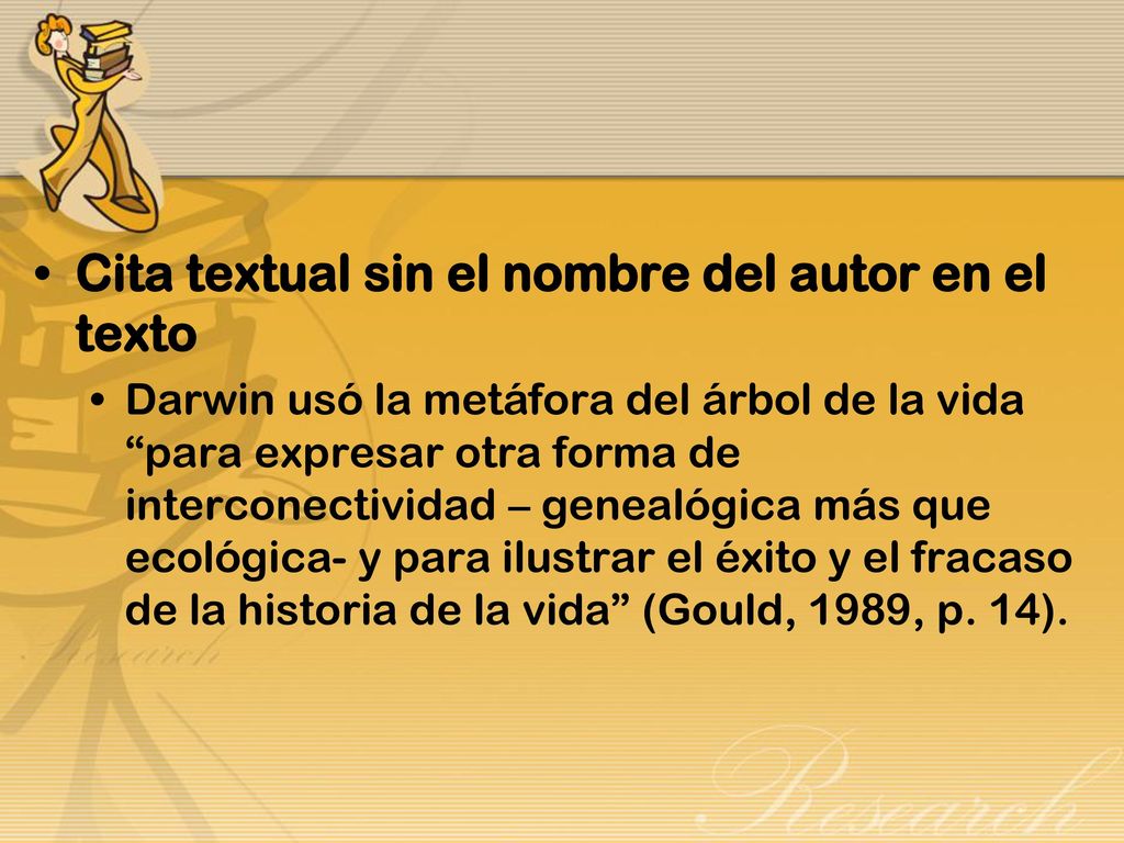 Cita textual sin el nombre del autor en el texto