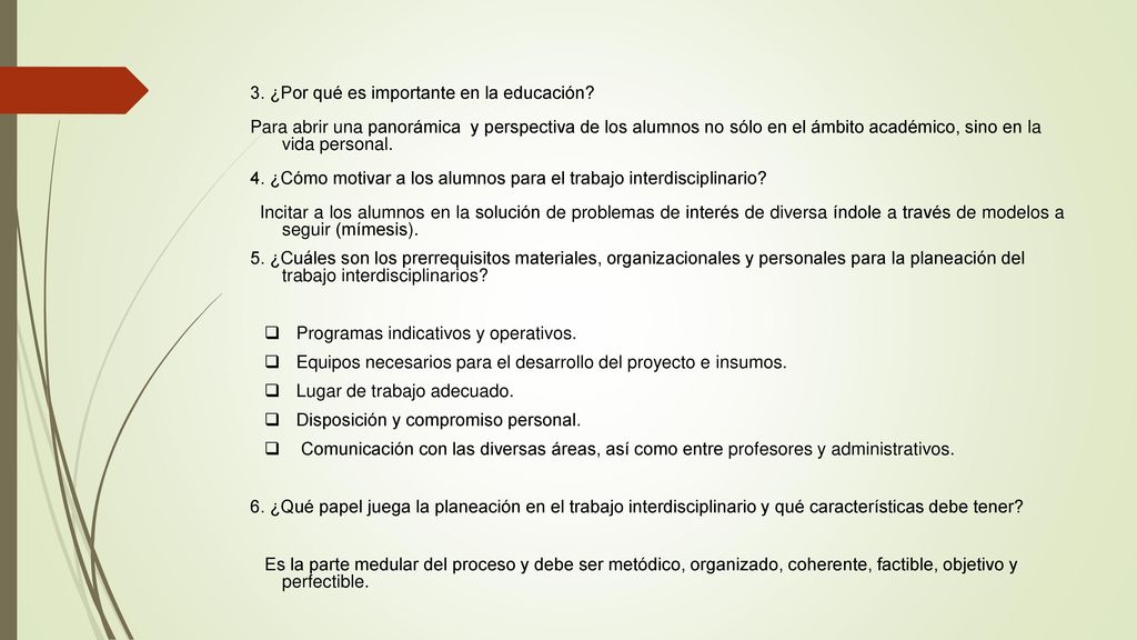 3. ¿Por qué es importante en la educación