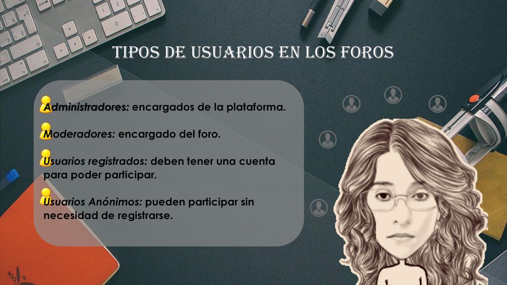 TIPOS DE USUARIOS EN LOS FOROS