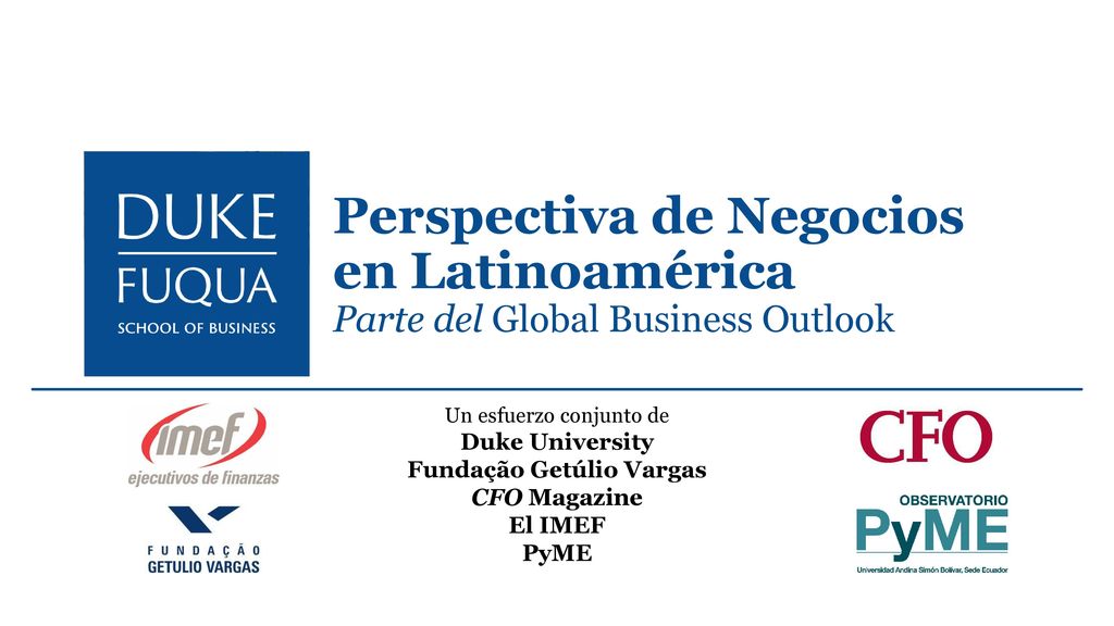 Perspectiva de Negocios en Latinoamérica Parte del Global Business Outlook