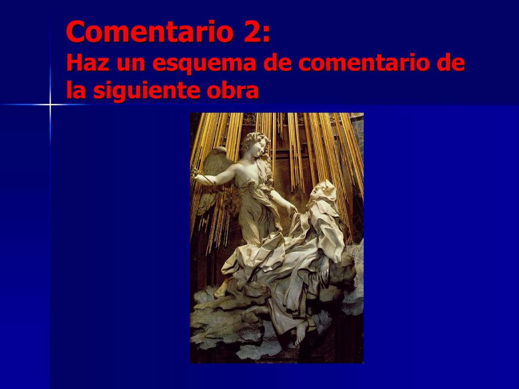 Comentario 2: Haz un esquema de comentario de la siguiente obra