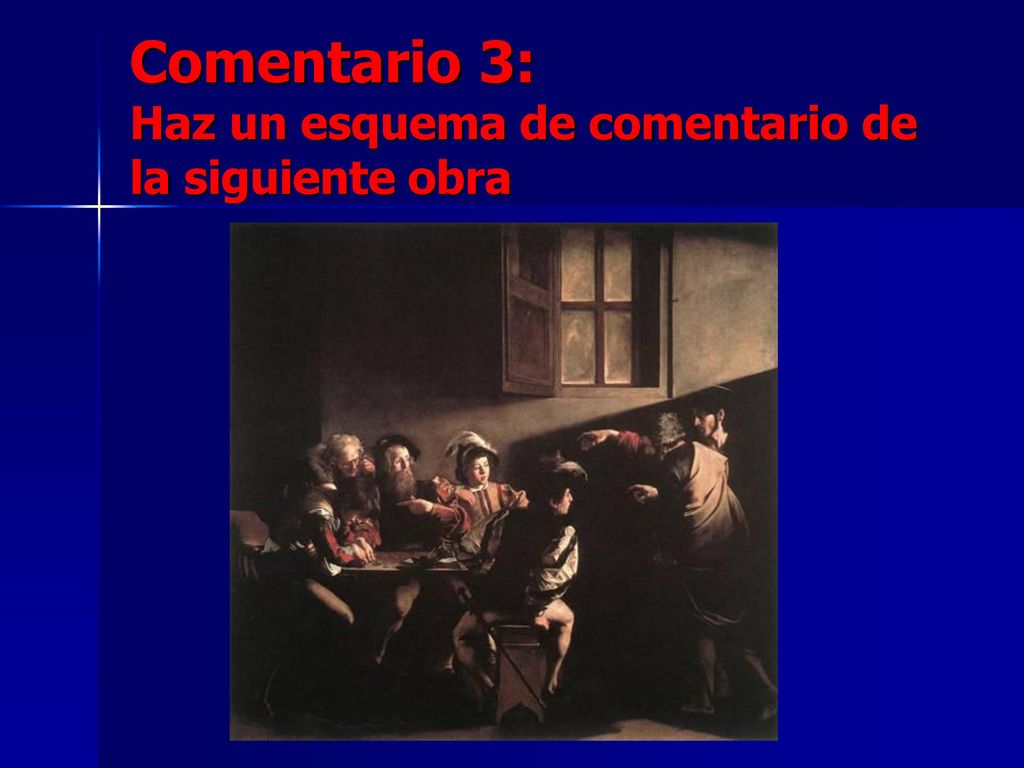 Comentario 3: Haz un esquema de comentario de la siguiente obra