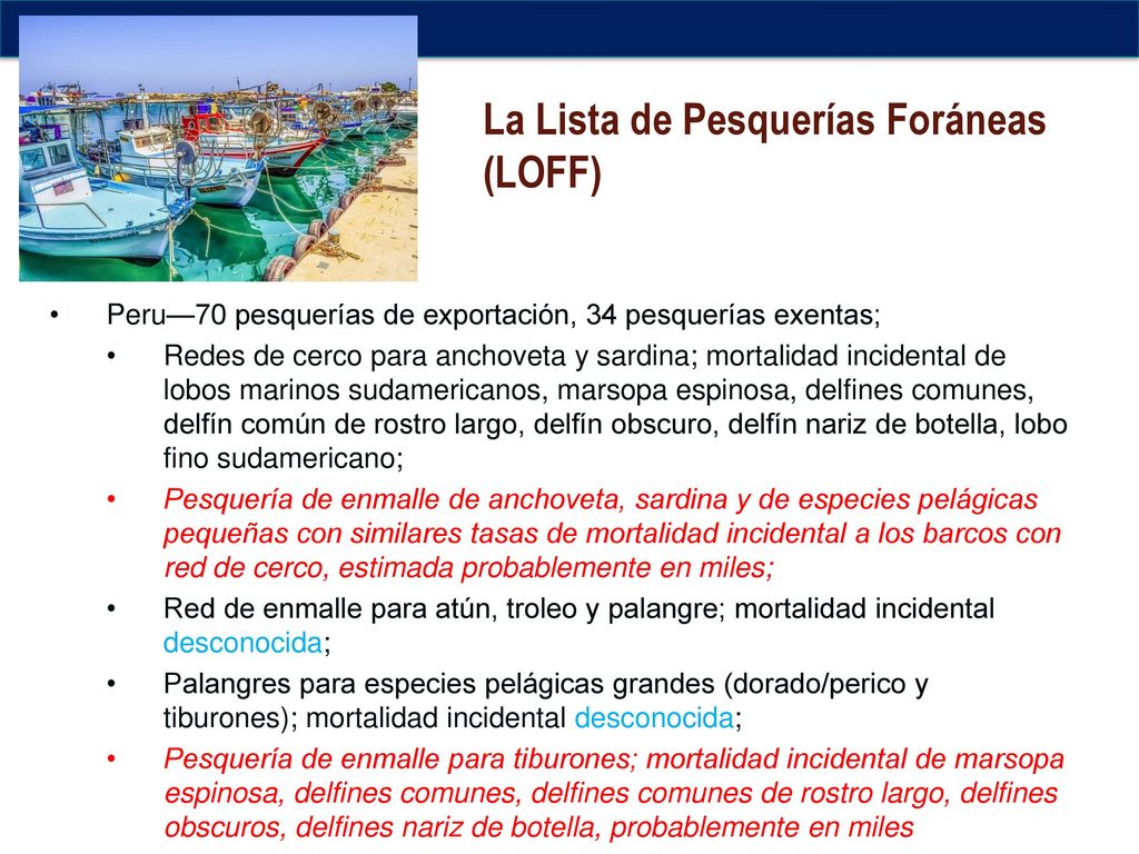 La Lista de Pesquerías Foráneas (LOFF)
