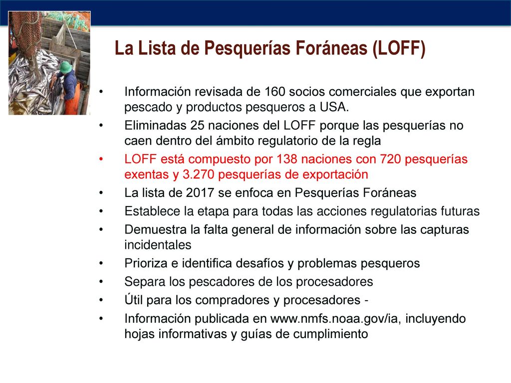 La Lista de Pesquerías Foráneas (LOFF)