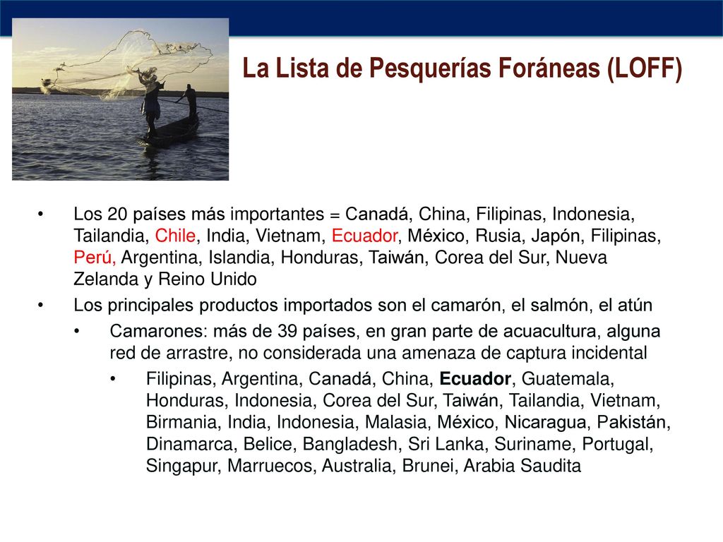 La Lista de Pesquerías Foráneas (LOFF)