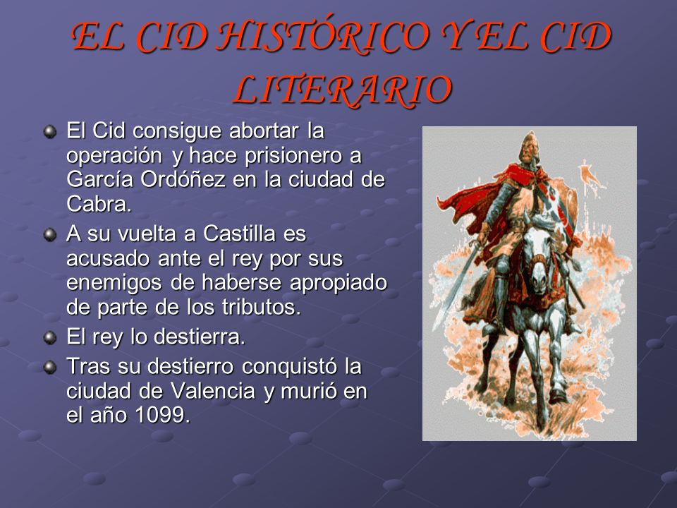EL CID HISTÓRICO Y EL CID LITERARIO