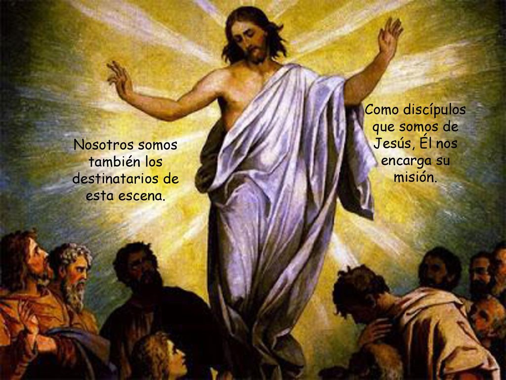 Como discípulos que somos de Jesús, Él nos encarga su misión.