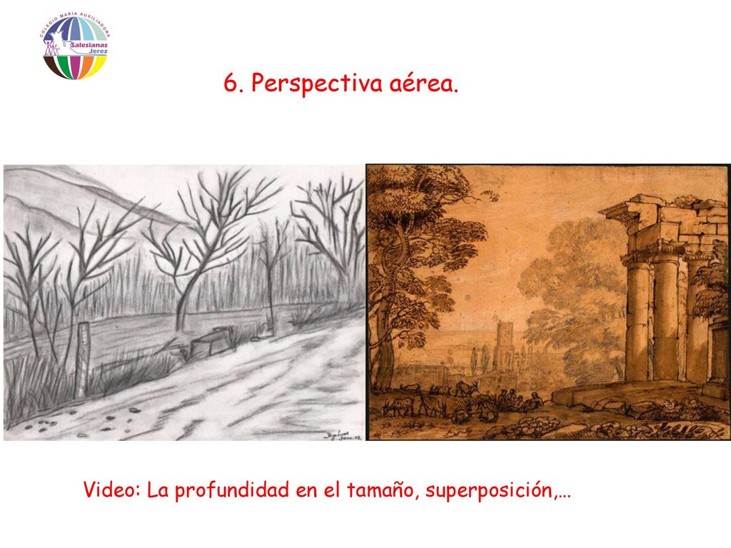6. Perspectiva aérea. Video: La profundidad en el tamaño, superposición,…