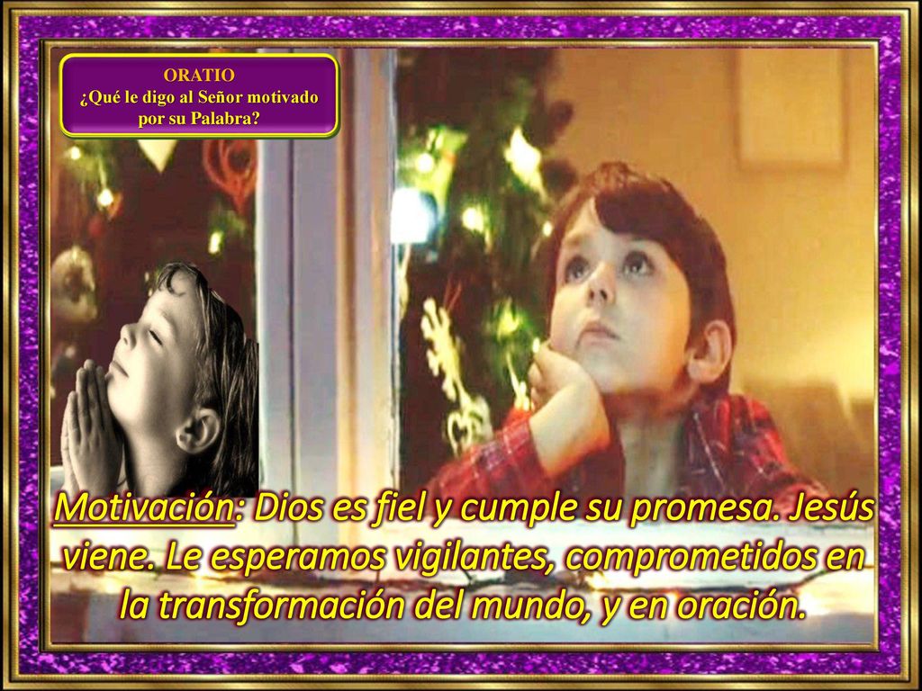 ¿Qué le digo al Señor motivado por su Palabra