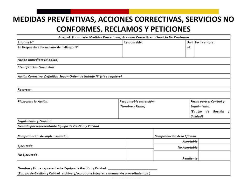 MEDIDAS PREVENTIVAS, ACCIONES CORRECTIVAS, SERVICIOS NO CONFORMES, RECLAMOS Y PETICIONES