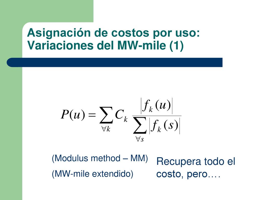 Asignación de costos por uso: Variaciones del MW-mile (1)