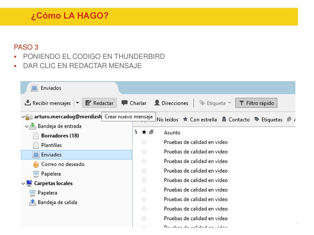 ¿Cómo LA HAGO PASO 3 PONIENDO EL CODIGO EN THUNDERBIRD