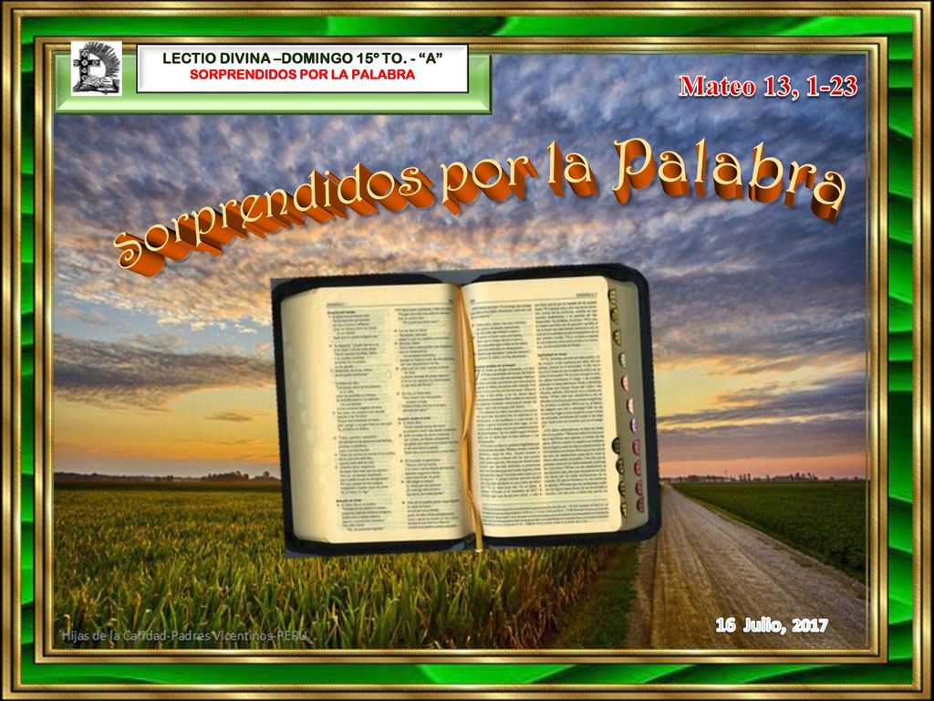 LECTIO DIVINA –DOMINGO 15º TO. - A SORPRENDIDOS POR LA PALABRA