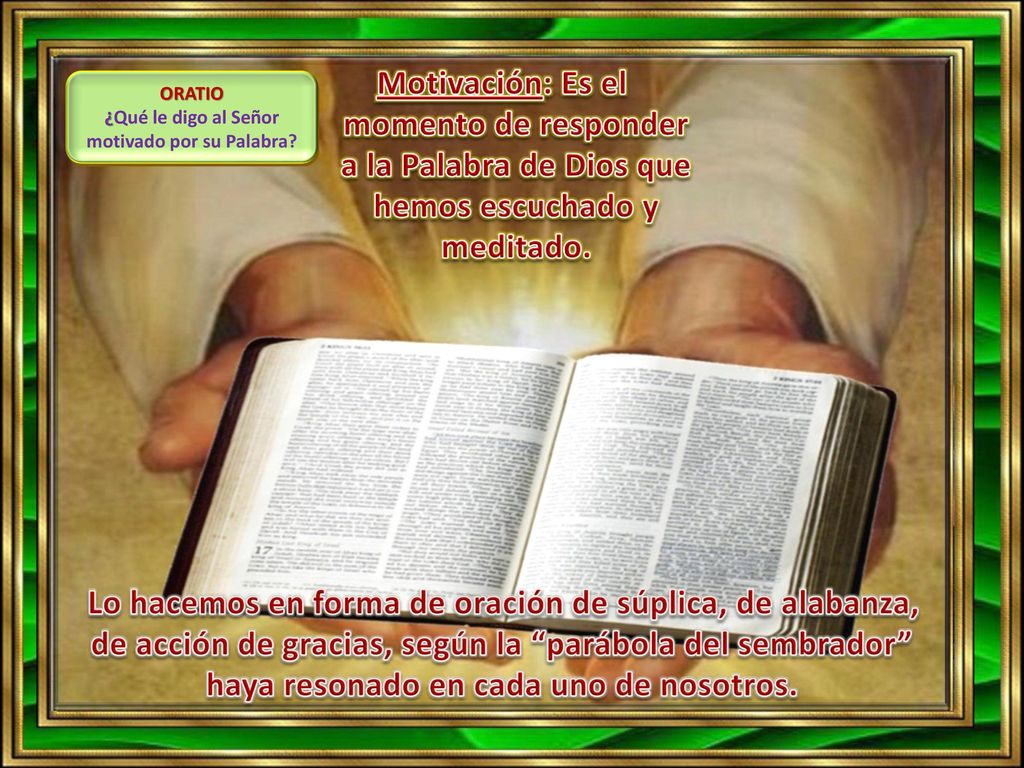 ¿Qué le digo al Señor motivado por su Palabra