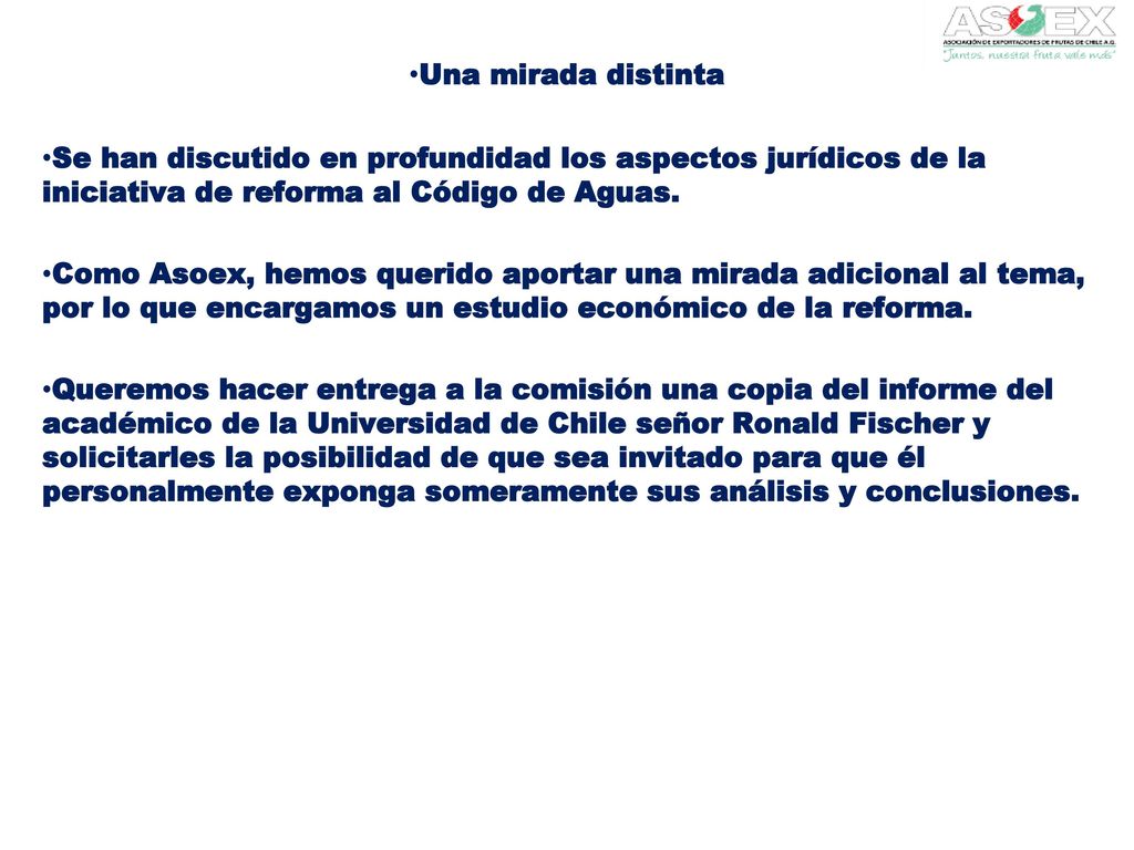 Una mirada distinta Se han discutido en profundidad los aspectos jurídicos de la iniciativa de reforma al Código de Aguas.