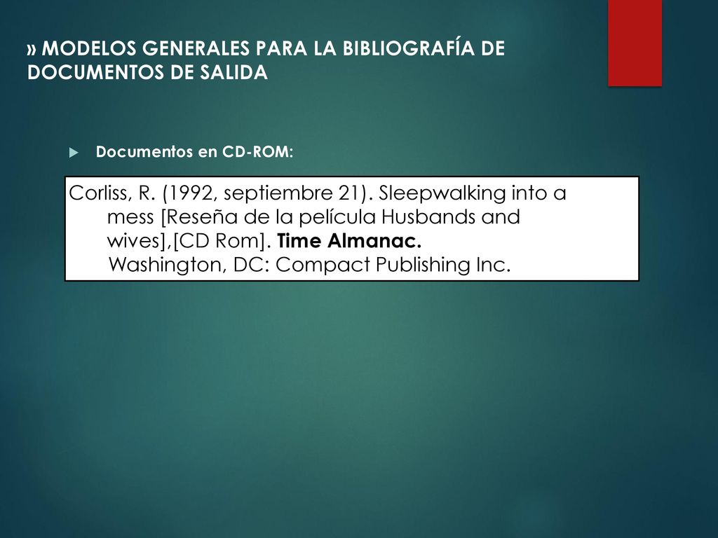 » MODELOS GENERALES PARA LA BIBLIOGRAFÍA DE DOCUMENTOS DE SALIDA