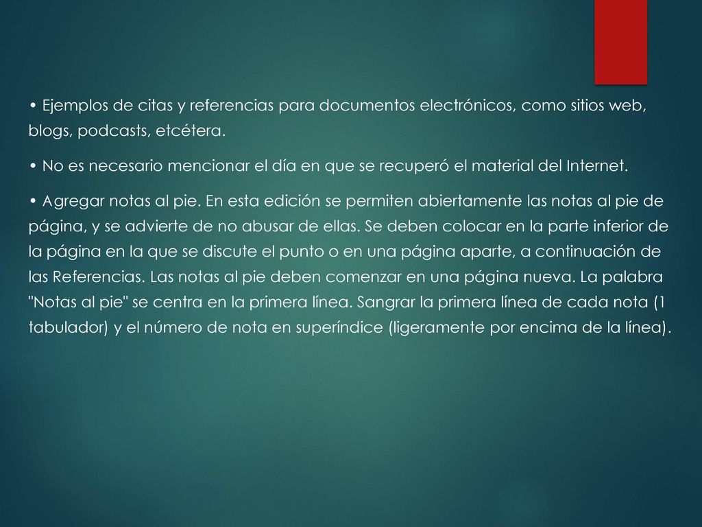 • Ejemplos de citas y referencias para documentos electrónicos, como sitios web, blogs, podcasts, etcétera.
