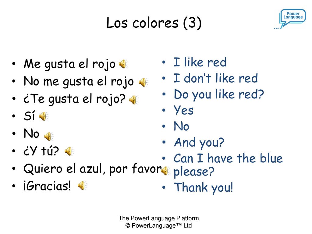 Los colores (3) Me gusta el rojo No me gusta el rojo