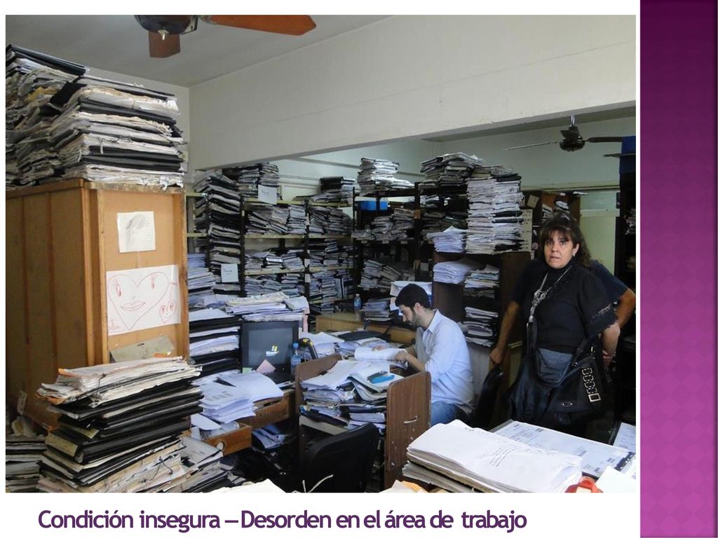 Condición insegura – Desorden en el área de trabajo