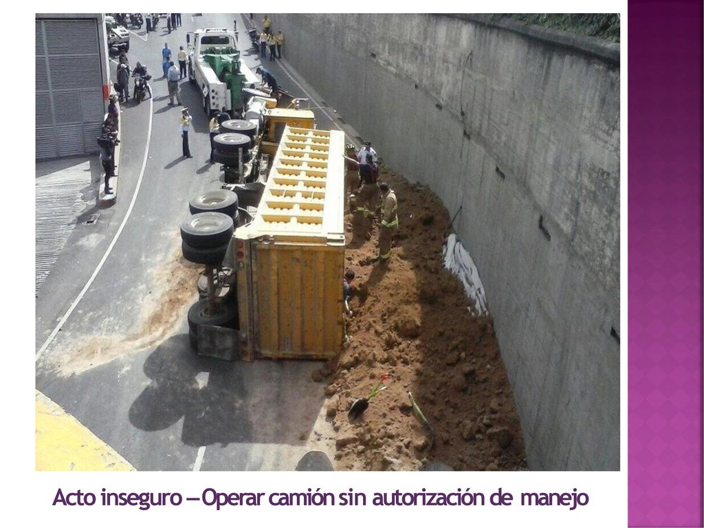 Acto inseguro – Operar camión sin autorización de manejo