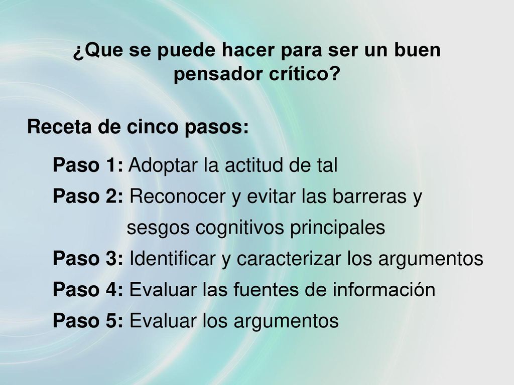 ¿Que se puede hacer para ser un buen pensador crítico