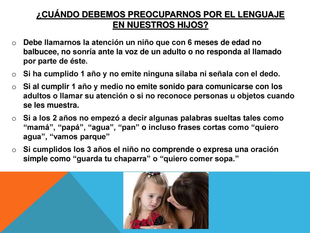 ¿Cuándo debemos preocuparnos por el lenguaje en nuestros hijos