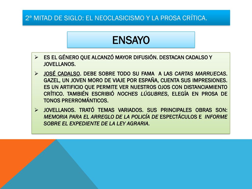 2ª MITAD DE SIGLO: EL NEOCLASICISMO Y LA PROSA CRÍTICA.