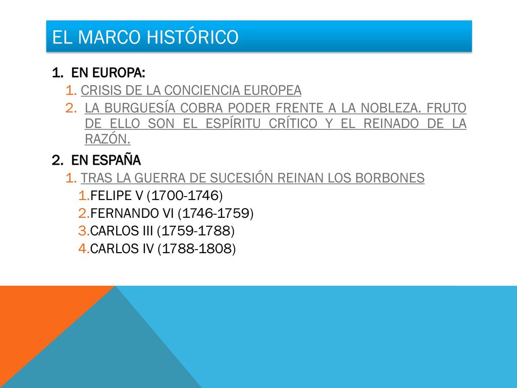 EL MARCO HISTÓRICO EN EUROPA: CRISIS DE LA CONCIENCIA EUROPEA