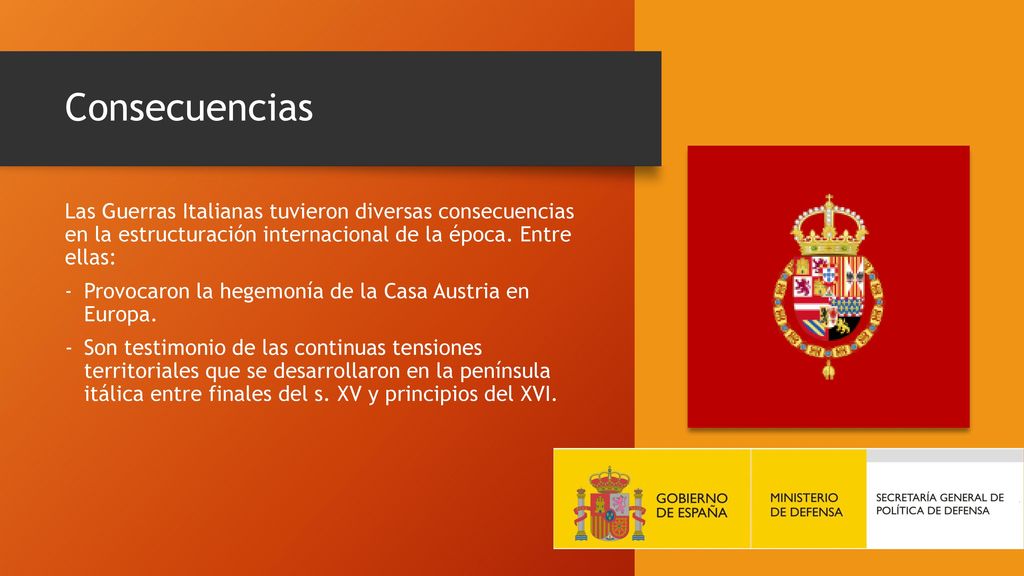 Consecuencias Las Guerras Italianas tuvieron diversas consecuencias en la estructuración internacional de la época. Entre ellas: