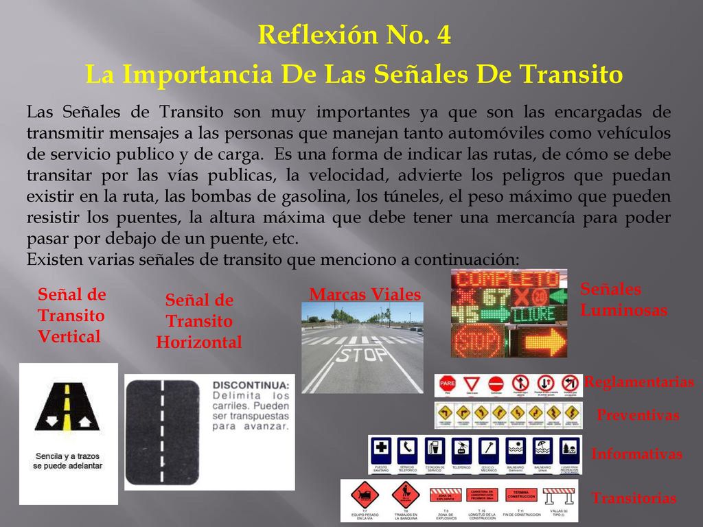 Reflexión No. 4 La Importancia De Las Señales De Transito