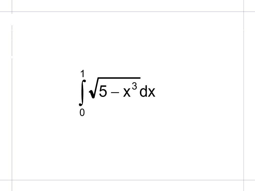 Ejemplo Calcule con 6 cifras decimales exactas: mediante el método de Gauss de tres puntos.
