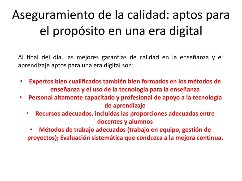 Aseguramiento de la calidad: aptos para el propósito en una era digital
