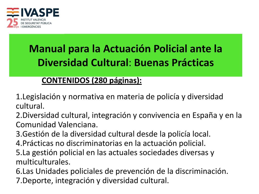 Manual para la Actuación Policial ante la Diversidad Cultural: Buenas Prácticas
