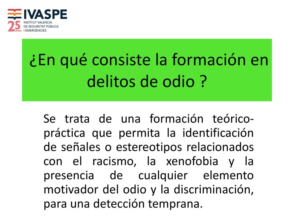 ¿En qué consiste la formación en delitos de odio